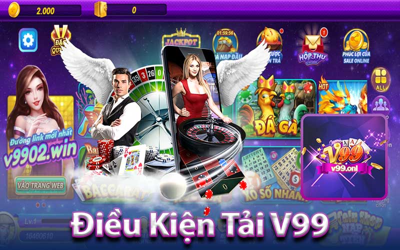 Điều Kiện Tải V99